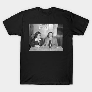 Girls at the Bar, 1940. Vintage Photo T-Shirt